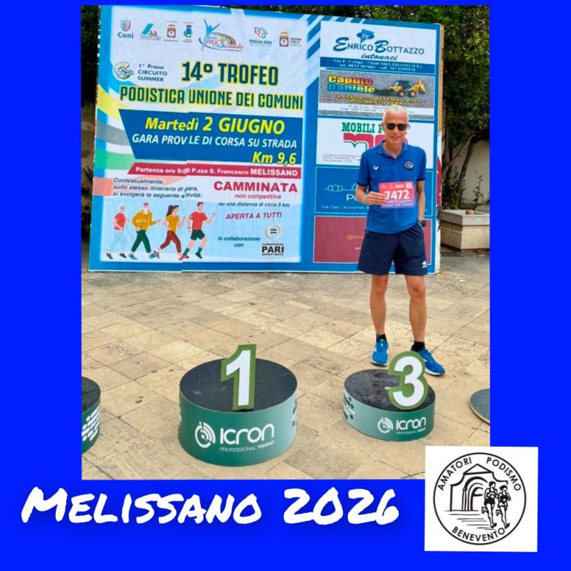 Amatori Podismo Benevento presente Martedì 2 Giugno a Melissano (Le) per il "14°Trofeo Podistica Unione dei Comuni ".